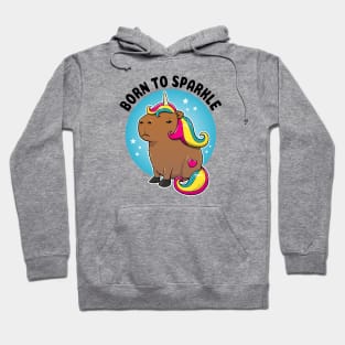 Born to sparkle Capybara Unicorn Hoodie